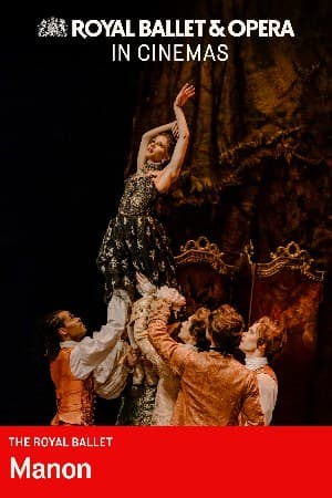 Manon - The Royal Ballet